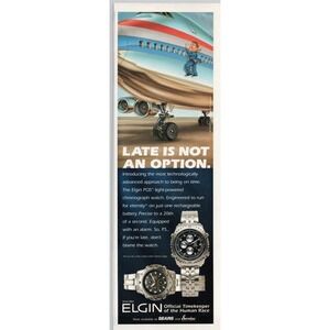 Elgin PQS Chronograph Watch Late Is Not an Option Small Print Ad 1998